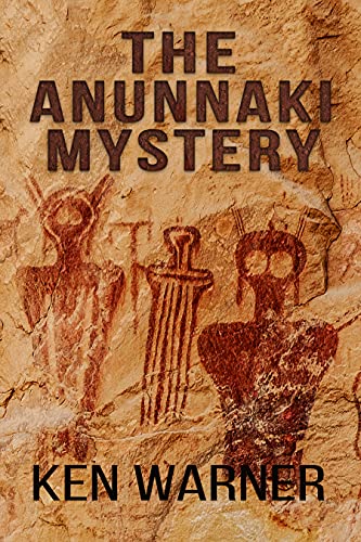 Ken Warner: The Anunnaki Mystery (EBook, Vibrant Circle Books)