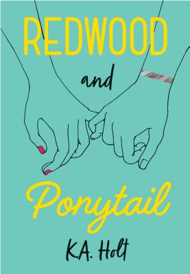 K.A. Holt: Redwood and Ponytail (EBook, 2019, Chronicle Books)
