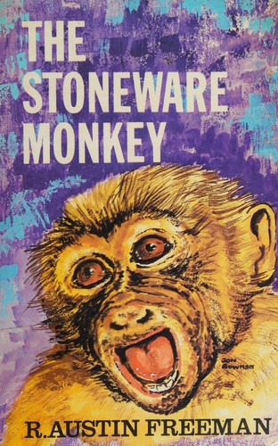 R. Austin Freeman: The stoneware monkey (1973, Lythway Press)