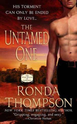 Ronda Thompson: The Untamed One (Paperback, 2006, St. Martin's Paperbacks)