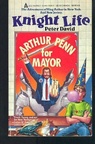 Peter David: Knight Life (1987, Ace Books)