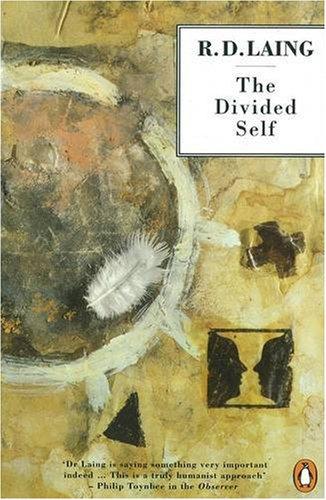 R. D. Laing: The Divided Self (Paperback, 1965, Penguin (Non-Classics))