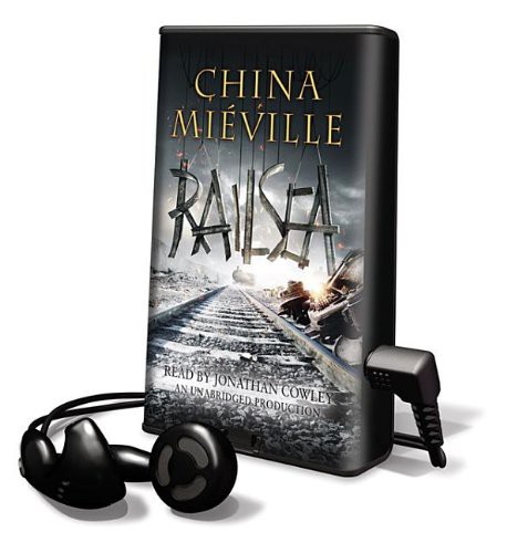 China Miéville, Jonathan Cowley: Railsea (EBook, 2012, Random House)