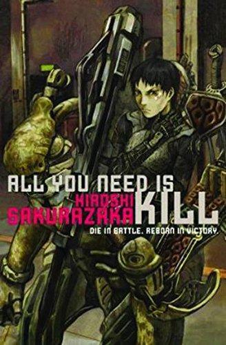 Hiroshi Sakurazaka: All You Need Is Kill (2009)