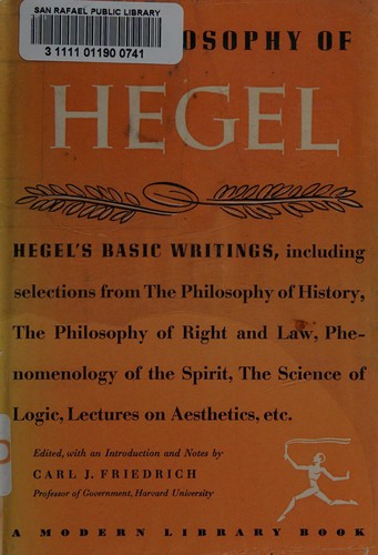 Georg Wilhelm Friedrich Hegel: The Philosophy of Hegel (Paperback, 1965, McGraw-Hill Humanities/Social Sciences/Languages)