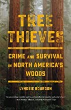 Lyndsie Bourgon: Tree Thieves (2022, Little Brown & Company, Little, Brown Spark)