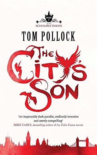 Tom Pollock: The City's Son (Paperback, 2012, Quercus Export Editions)