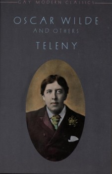 Oscar Wilde: Teleny (Hardcover, 1986, GMP)