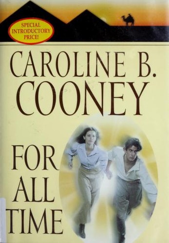 Caroline B. Cooney: For all time (2001, Delacorte Press)