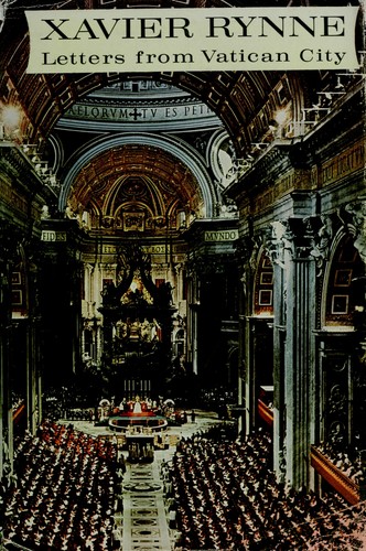 Xavier Rynne: Letters from Vatican City. (1963, Farrar, Straus)