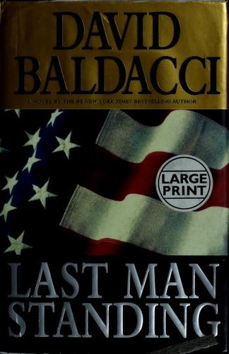 David Baldacci: Last man standing (2001, Warner Books)