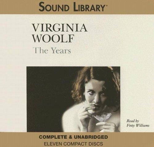 Virginia Woolf: The Years (AudiobookFormat, 2005, Sound Library)