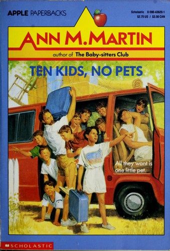 Ann M. Martin: Ten Kids, No Pets (2006, Scholastic Paperbacks)