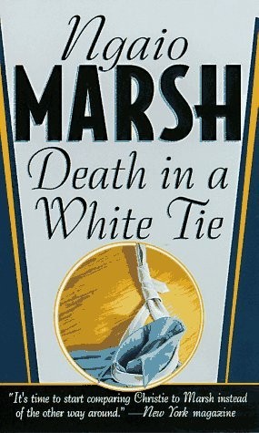 Ngaio Marsh: Death in a White Tie (Hardcover, 1980, Little, Brown and Company)