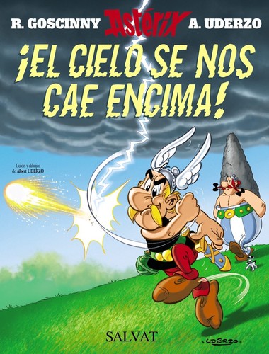 Albert Uderzo: ¡El cielo se nos cae encima! (Spanish language, 2005, Salvat)