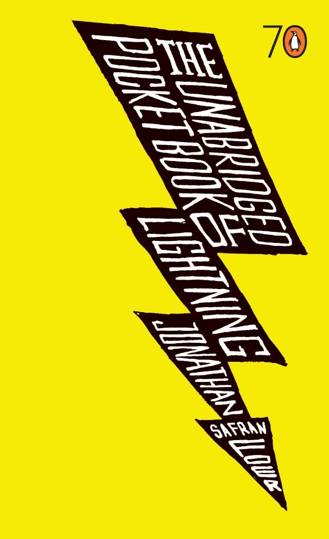 Jonathan Safran: The Unabridged Pocketbook Of Lightning (Paperback, 2005, Penguin Books Ltd)