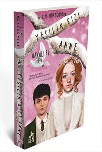 Lucy Maud Montgomery: Yesilin Kizi Anne 5 Hayaller Evi (Paperback, 2021, Ren Kitap - Yesilin Kizi Anne)