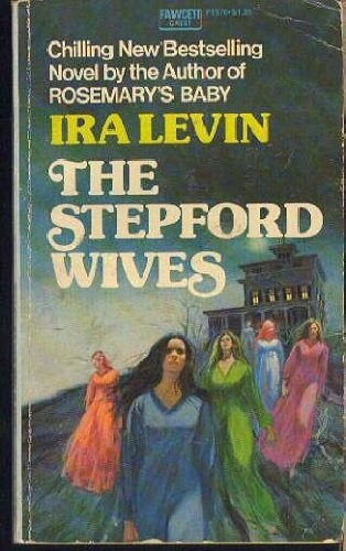 Ira Levin: Stepford Wives -Op/67 (1985, Dell Publishing Company)