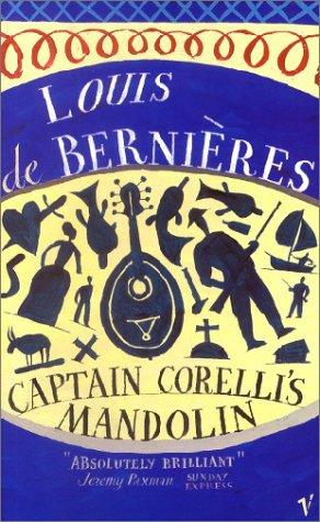 Louis de Bernières: Captain Corelli's Mandolin (Paperback, 1999, Vintage Books)