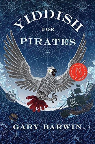 Gary Barwin: Yiddish for Pirates (2016)