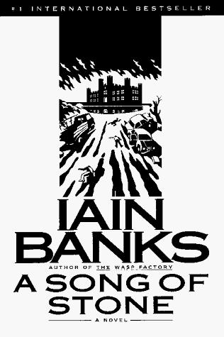 Iain M. Banks: A song of stone (1998, Simon & Schuster)