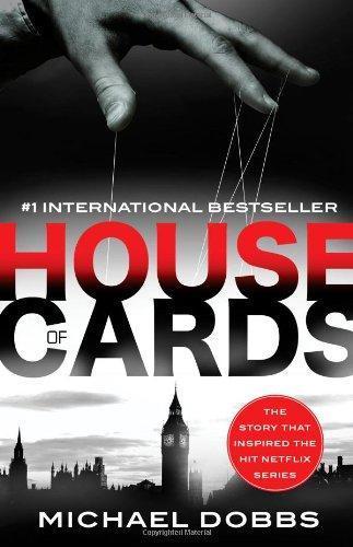 Michael Dobbs: House of Cards
