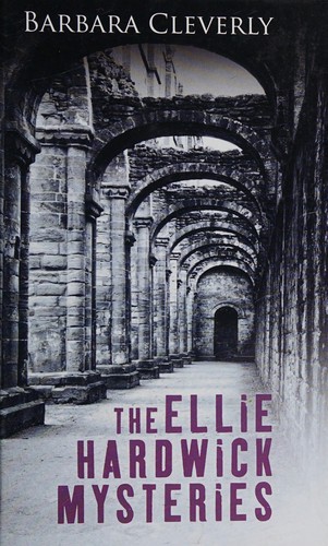 Barbara Cleverly: The Ellie Hardwick mysteries (2012, Chivers)