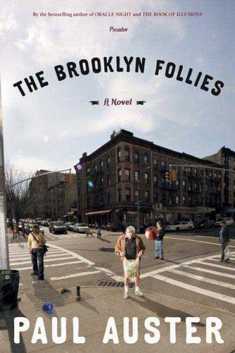 Paul Auster: The Brooklyn Follies (Paperback, 2006, Picador)