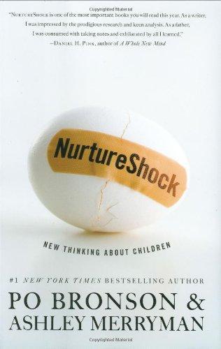 Po Bronson: NurtureShock: New Thinking About Children (2009)