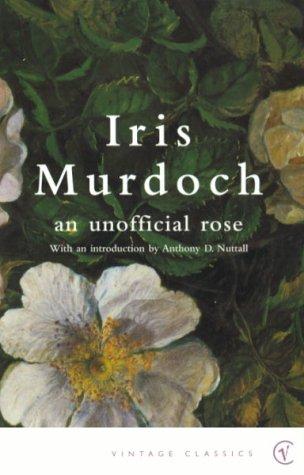 Iris Murdoch: Unofficial Rose (2001, VINTAGE (RAND))