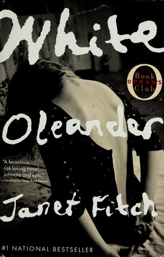 Janet Fitch, Fitch, Janet: White oleander (Paperback, 2000, Little, Brown)