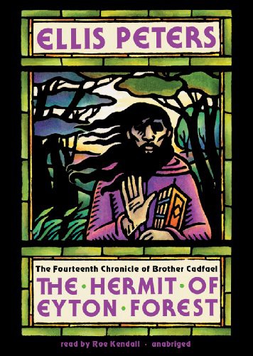 Edith Pargeter, Ellis Peters: The Hermit of Eyton Forest (AudiobookFormat, 2012, Blackstone Audio, Inc., Blackstone Audiobooks)