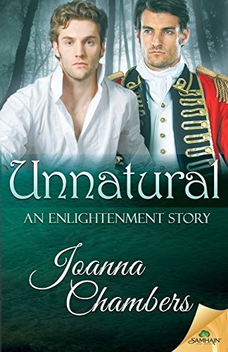 Joanna Chambers: Unnatural (Paperback, 2015, Samhain Publishing)