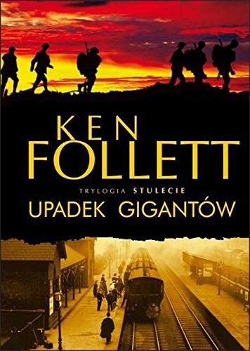 Ken Follett: Upadek gigantow (Hardcover, 2015, Albatros)
