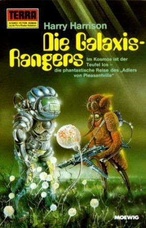 Harry Harrison: Die Galaxis-Rangers (Paperback, German language, 1983, Moewig)