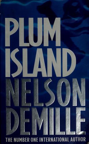 Nelson DeMille: Plum Island (1997, Warner books)