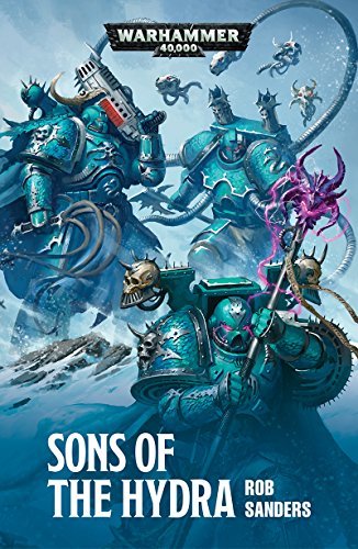 Rob Sanders: Sons of the Hydra (2018, Games Workshop, Limited)