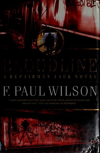 F. Paul Wilson: Bloodline (2007, Forge)