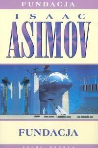 Isaac Asimov: Fundacja (Hardcover, 2001, Rebis)
