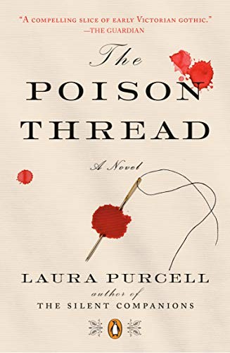 Laura Purcell: The Poison Thread (Paperback, Penguin Books)