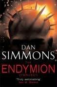 Dan Simmons: The Endymion Omnibus (Paperback, 2005, FIRETHORN PRESS)