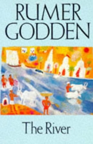 Rumer Godden: The River (Paperback, 1994, PAN)