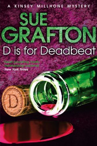 Sue Grafton: D is for Deadbeat (Kinsey Millhone, #4) (Paperback, 1990, Pan Books)