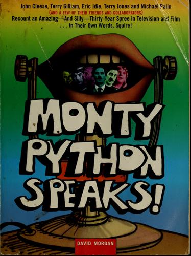 David Morgan: Monty Python speaks! (1999, Spike/An Avon Book)