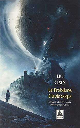Liu Cixin: Le problème à trois corps (French language, 2018)