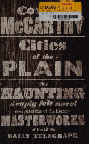 Cormac McCarthy: The Cities of the Plain (Paperback, 2011, Picador)