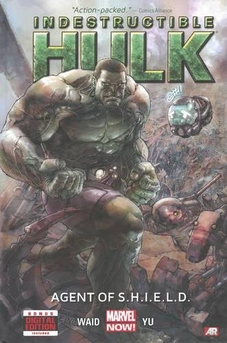 Mark Waid: Indestructible Hulk, Vol. 1: Agent of S.H.I.E.L.D. (2013, Marvel)