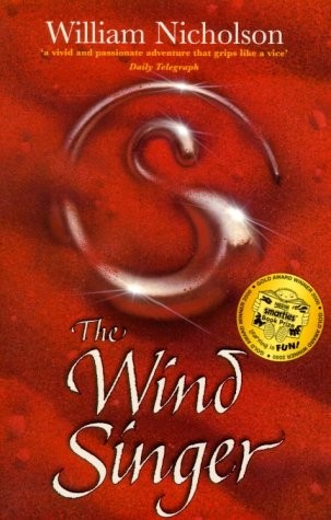 William Nicholson: The wind singer (2000, Egmont)