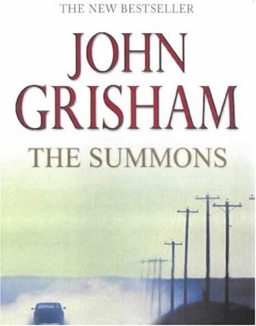 John Grisham: The Summons (2002, Doubleday Canada, Limited)