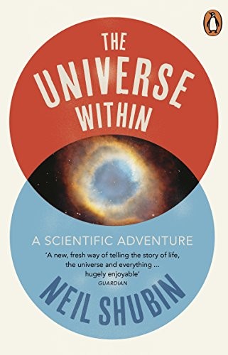 Neil Shubin: The Universe Within (Paperback, 2014, Penguin)